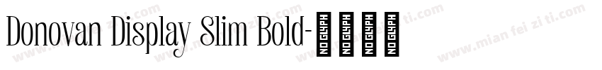 Donovan Display Slim Bold字体转换